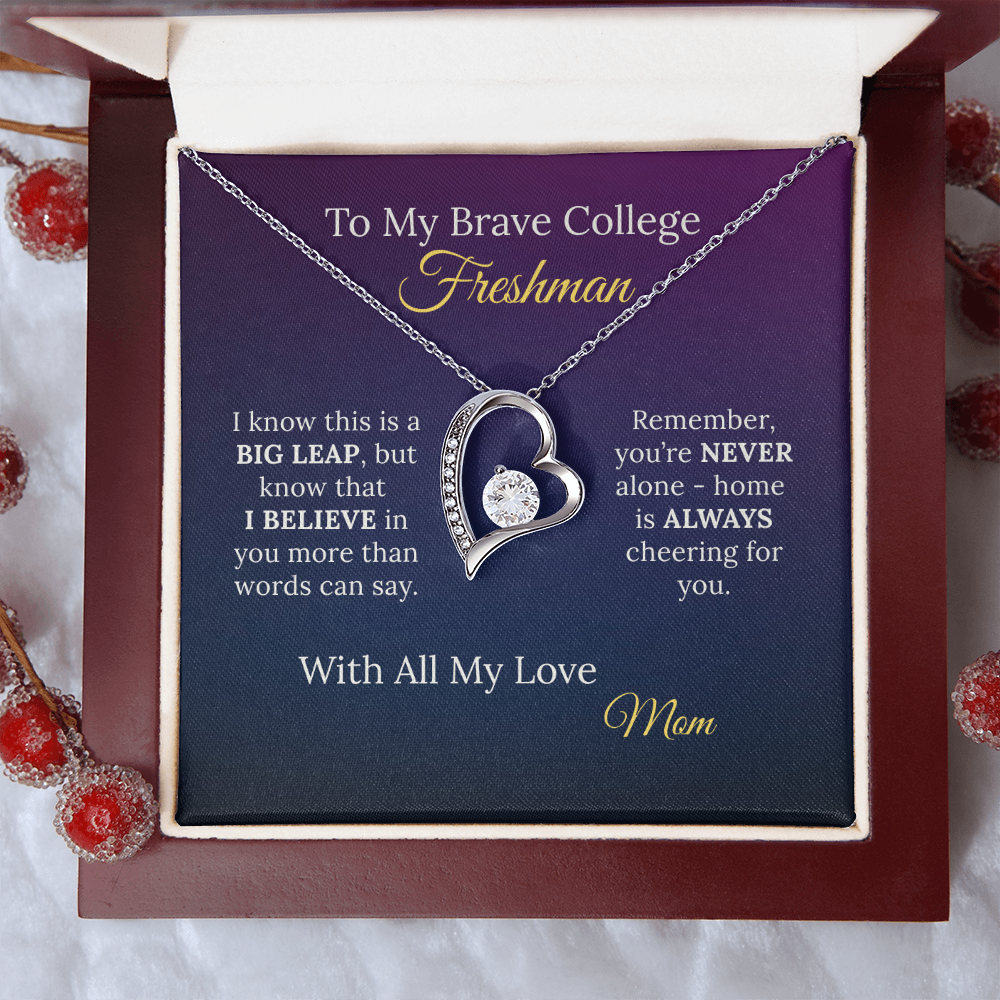 To My Brave College Freshman Daughter - Gift from Proud Parent