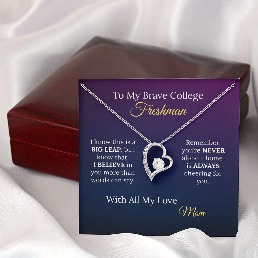 To My Brave College Freshman Daughter - Gift from Proud Parent