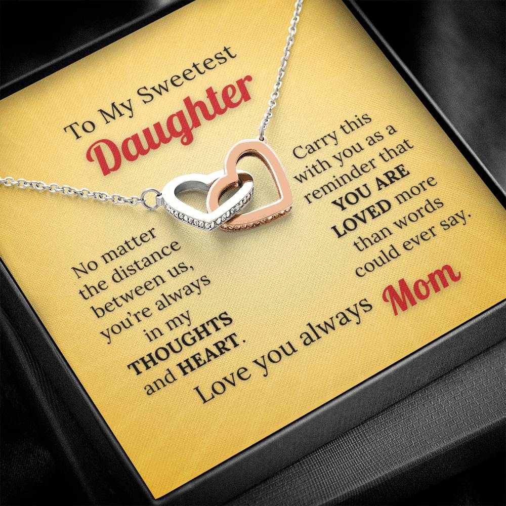 To My Sweetest Daughter Necklace – Love Knows No Distance from Mom