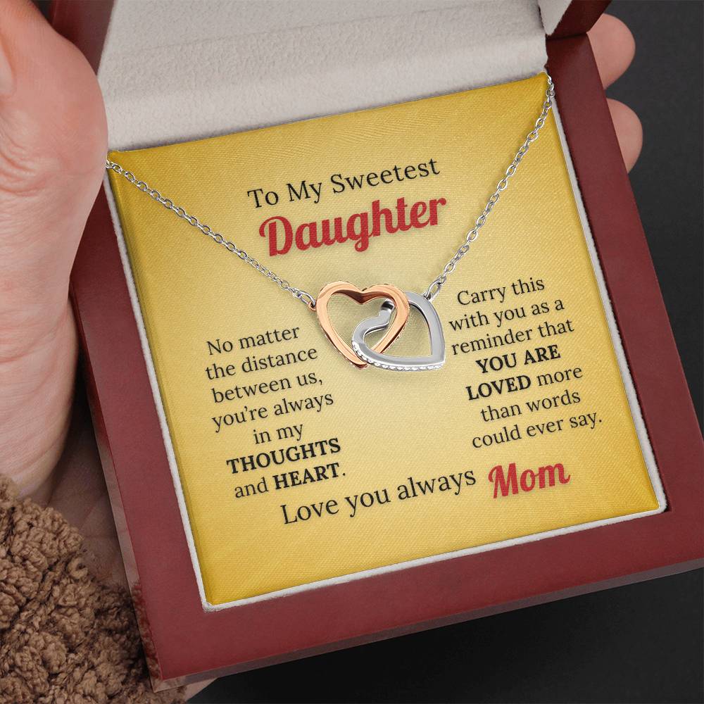 To My Sweetest Daughter Necklace – Love Knows No Distance from Mom