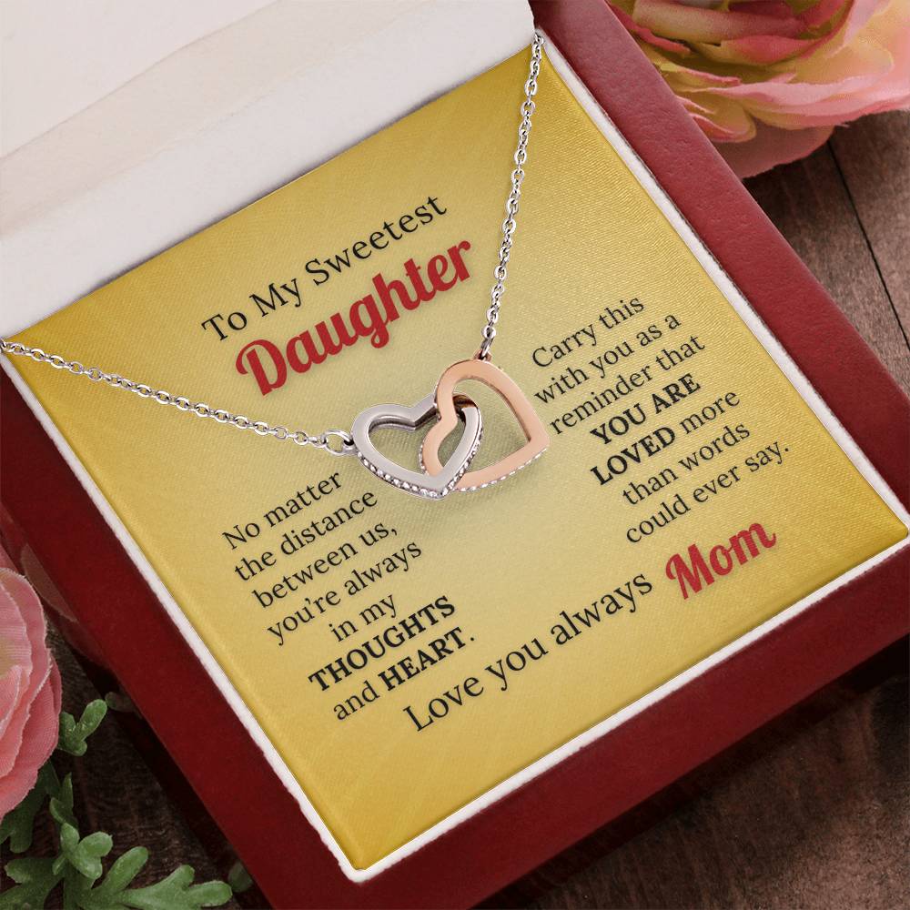 To My Sweetest Daughter Necklace – Love Knows No Distance from Mom