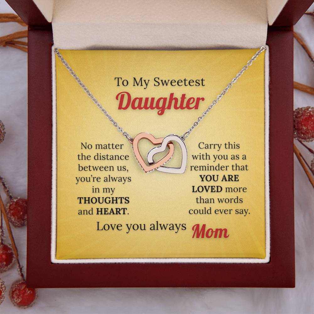To My Sweetest Daughter Necklace – Love Knows No Distance from Mom