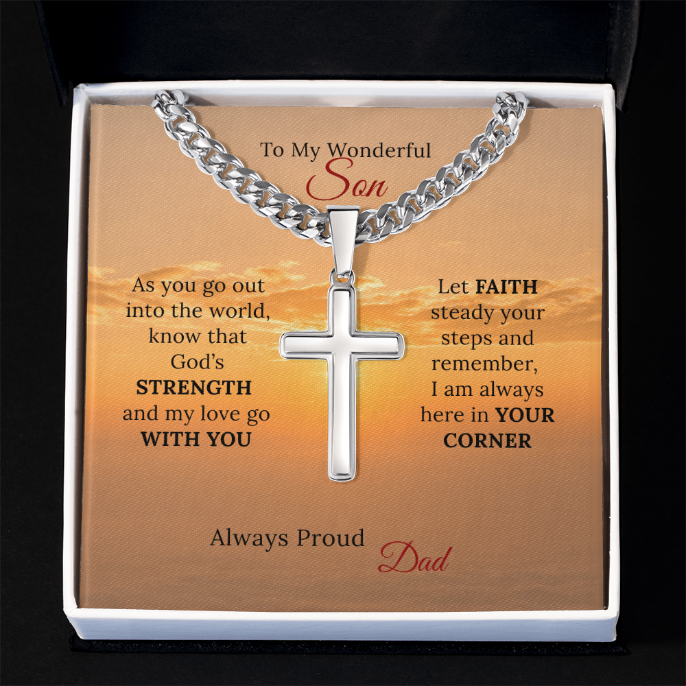 To my Son's New Beginning - Cuban Link Chain with Artisan Cross