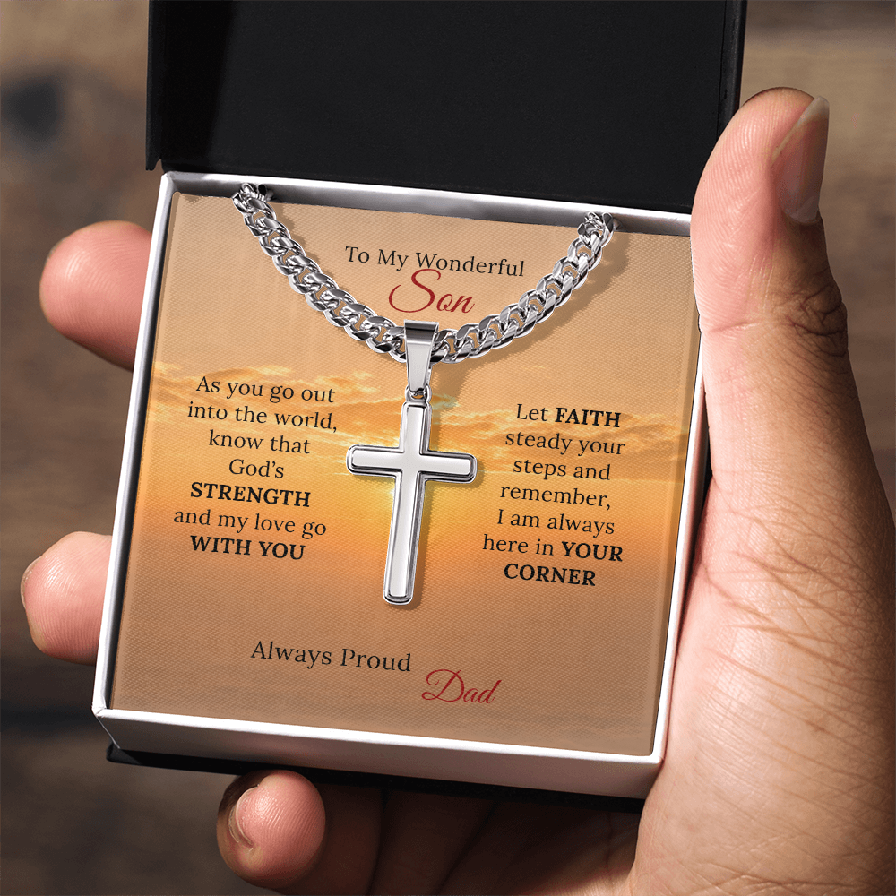 To my Son's New Beginning - Cuban Link Chain with Artisan Cross