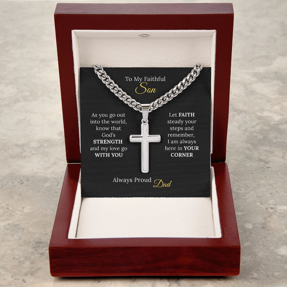 To my Son's New Beginning - Cuban Link Chain with Artisan Cross from Parent