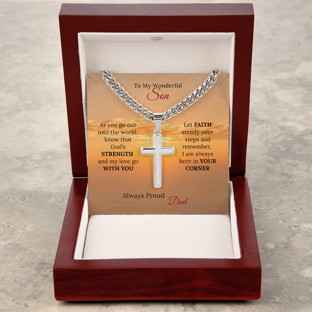 To my Son's New Beginning - Cuban Link Chain with Artisan Cross
