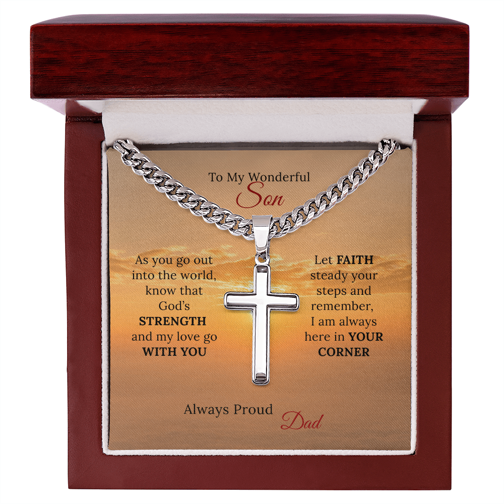 To my Son's New Beginning - Cuban Link Chain with Artisan Cross