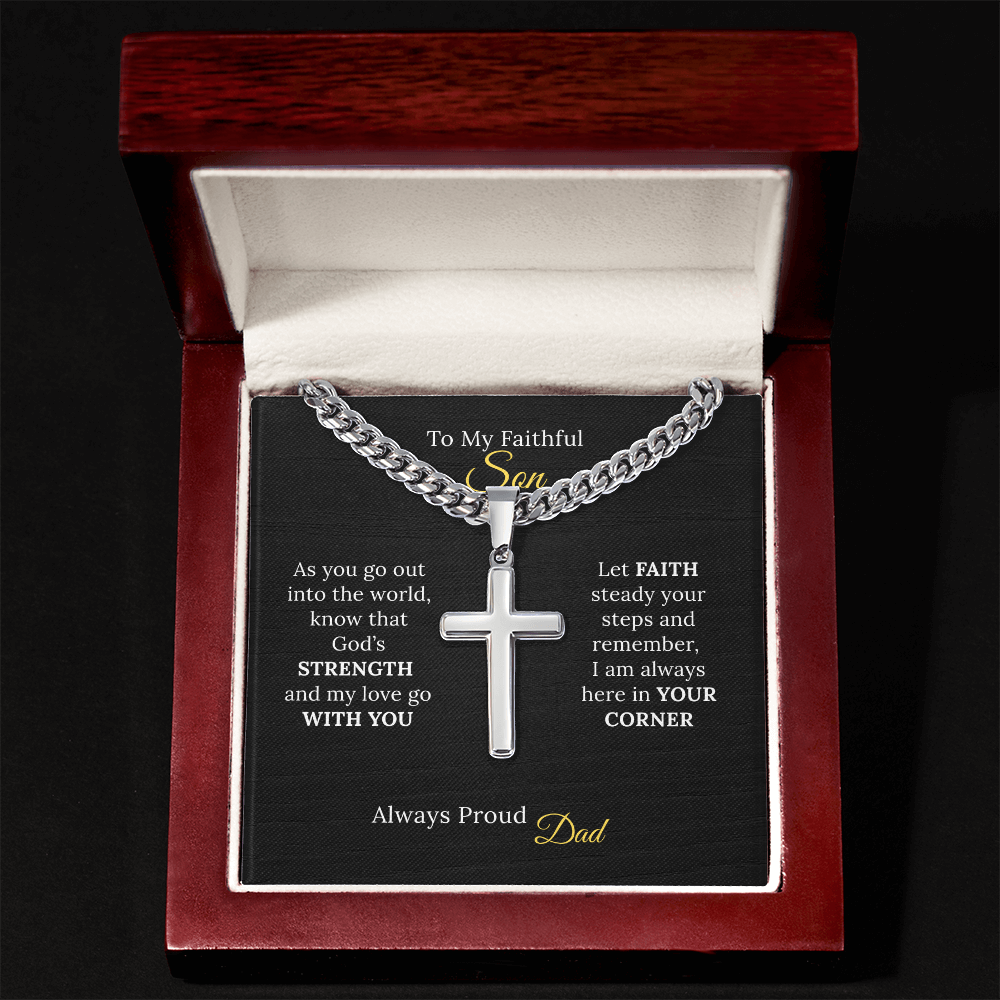 To my Son's New Beginning - Cuban Link Chain with Artisan Cross from Parent