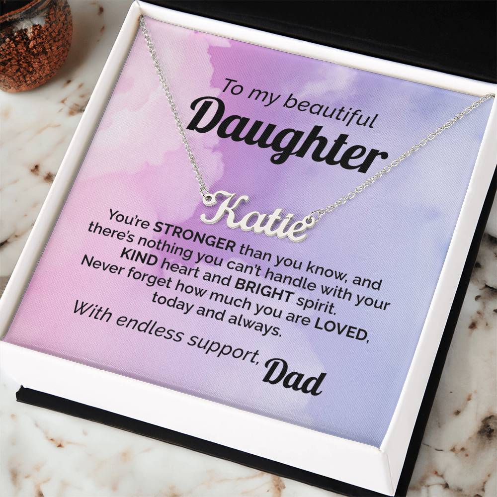 Custom Name Necklace To my Beautiful & Loved Daughter from Dad