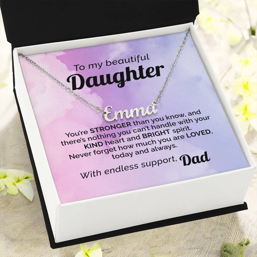 Custom Name Necklace To my Beautiful & Loved Daughter from Dad