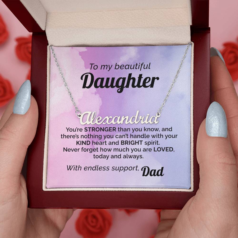 Custom Name Necklace To my Beautiful & Loved Daughter from Dad