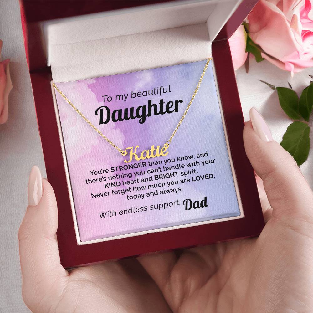 Custom Name Necklace To my Beautiful & Loved Daughter from Dad