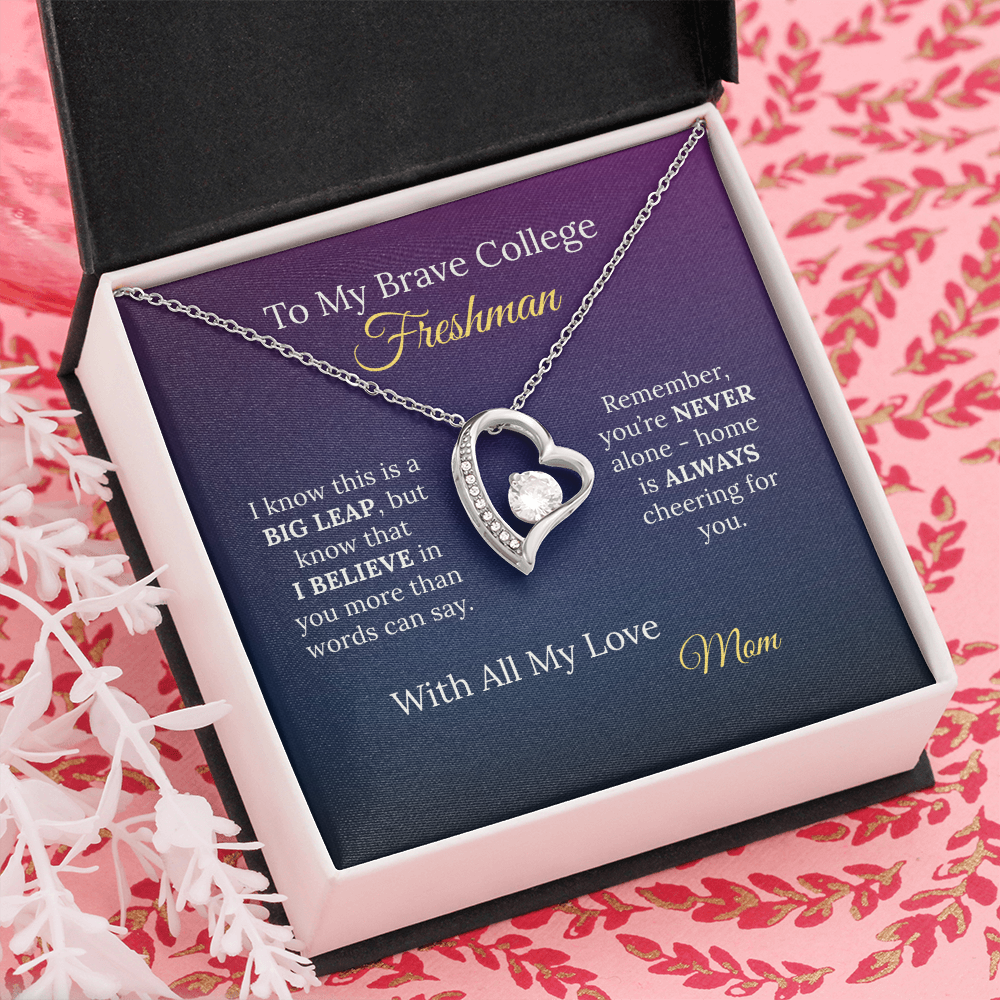 To My Brave College Freshman Daughter - Gift from Proud Parent