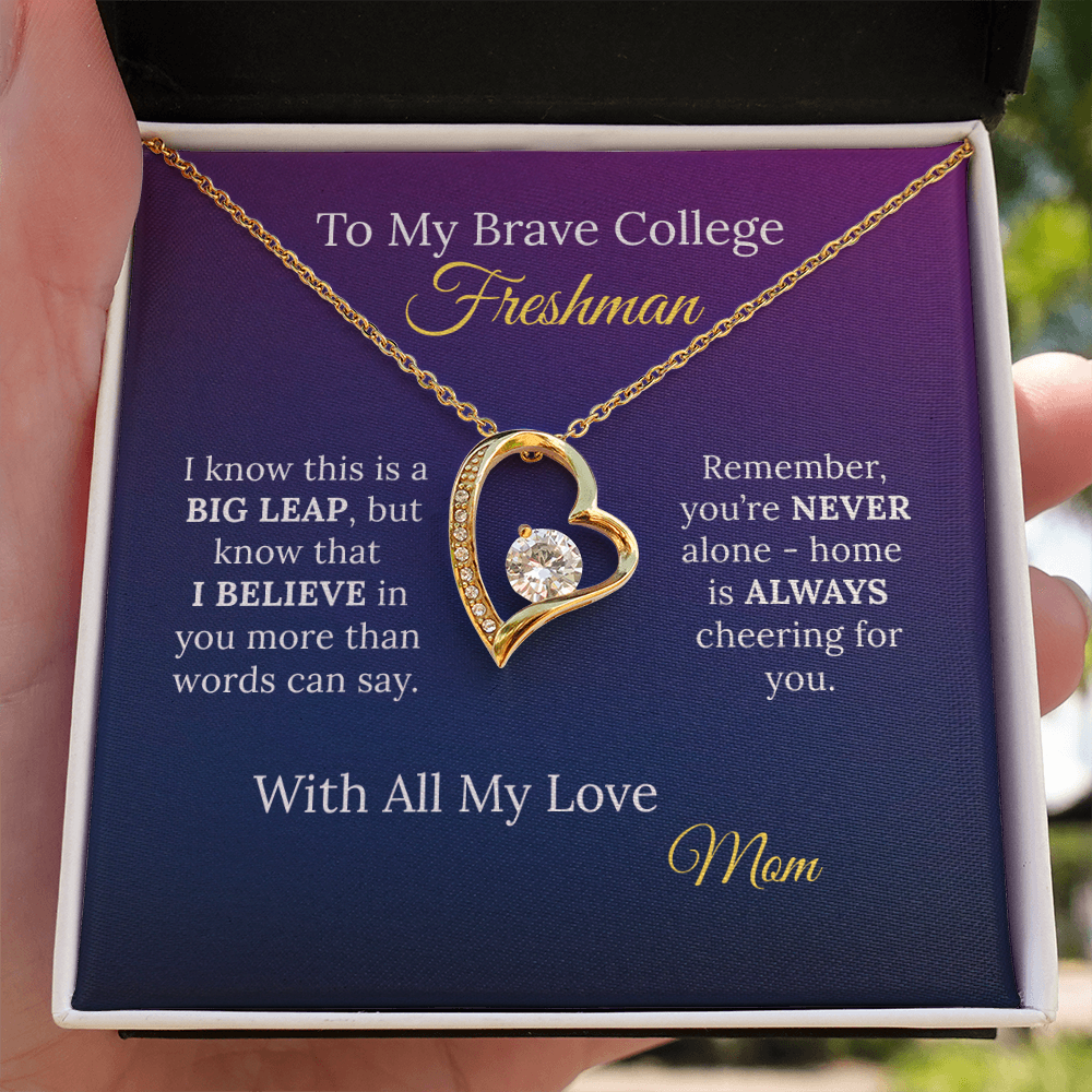 To My Brave College Freshman Daughter - Gift from Proud Parent
