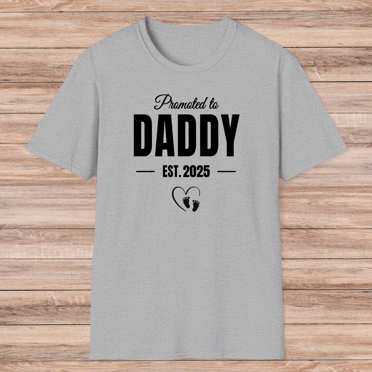 Made with Love – Promoted to Daddy Shirt - Sentimental Gifting