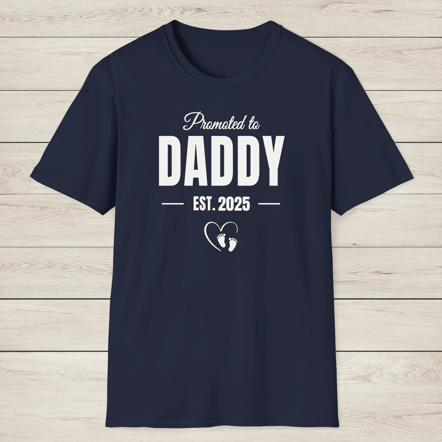 Made with Love – Promoted to Daddy Shirt - Sentimental Gifting