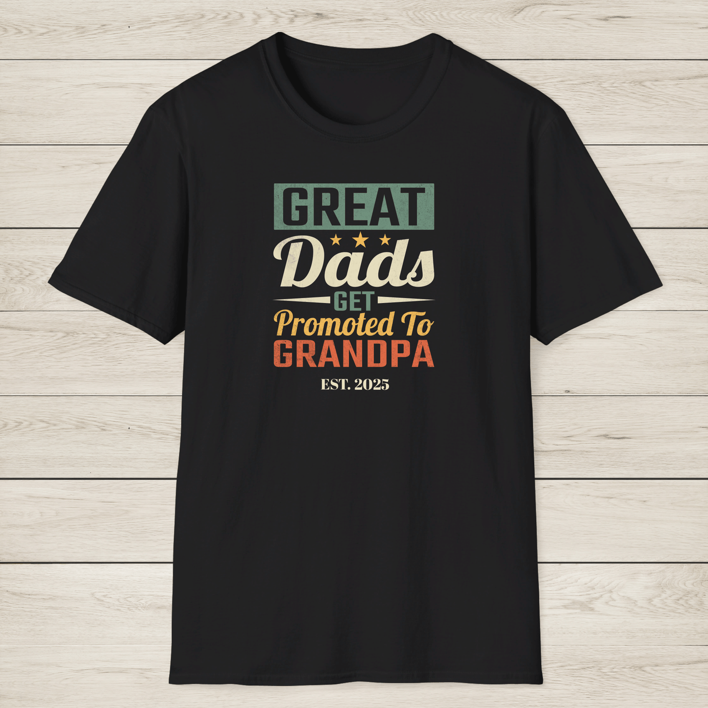 New Grandpa Shirt - Great Dads Become Grandpas - Sentimental Gifting