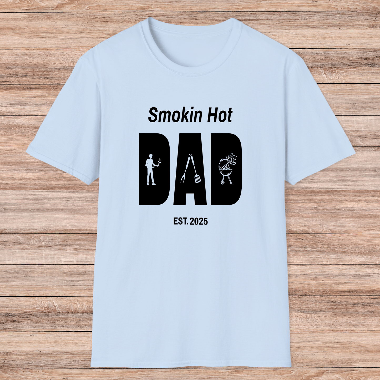 Smokin Hot Dad Shirt Gift for Husband, Dad or Stepdad - Sentimental Gifting