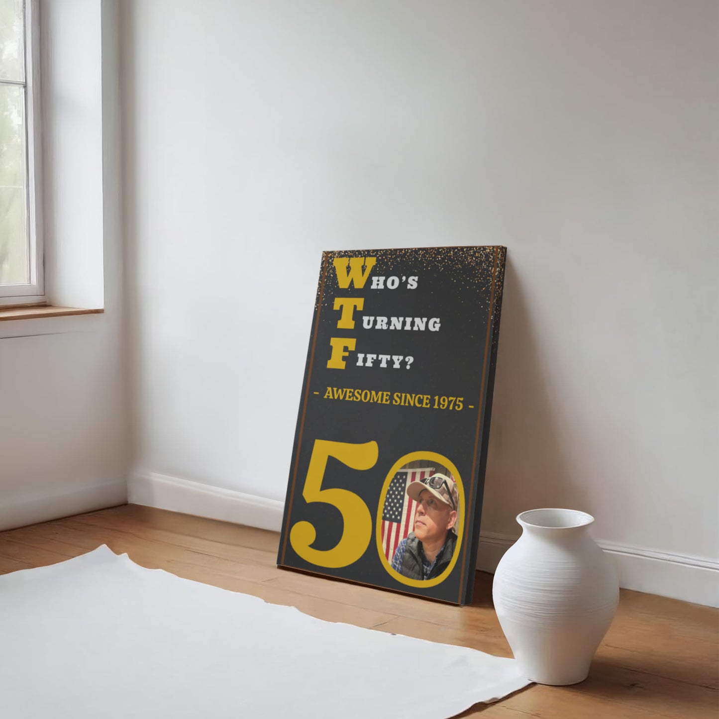 WTF? Who’s Turning Forty/Fifty? Custom Birthday Canvas with your Photo and Birth Year