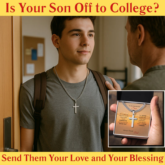 To my Son's New Beginning - Cuban Link Chain with Artisan Cross