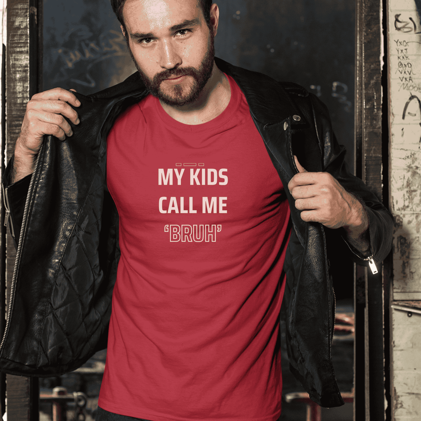 MY KIDS CALL ME "BRUH" - Cool Dad T-Shirt