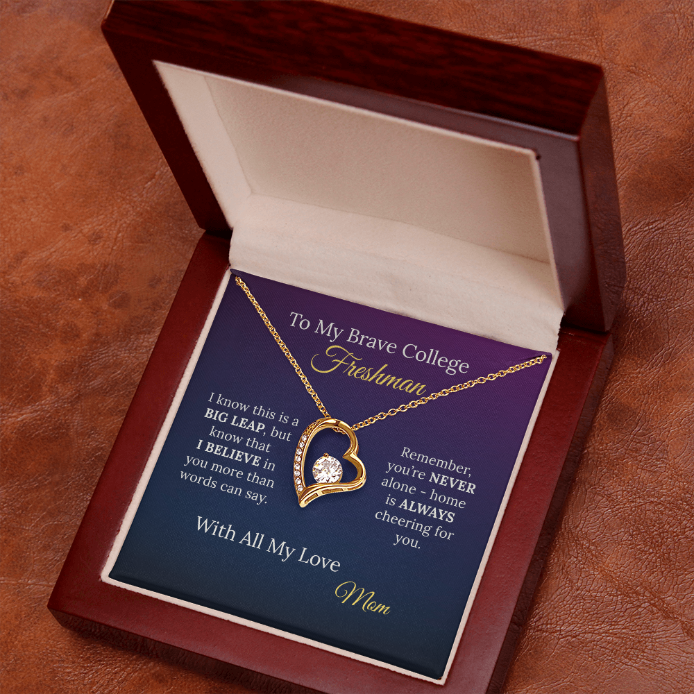 To My Brave College Freshman Daughter - Gift from Proud Parent