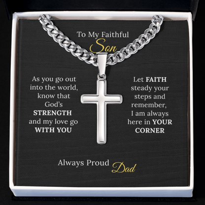 To my Son's New Beginning - Cuban Link Chain with Artisan Cross from Parent