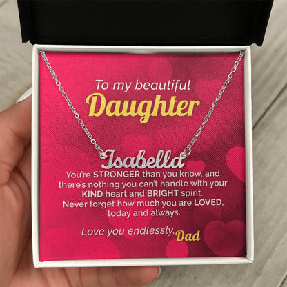 Personalized Name Necklace to my Strong and Loved Daughter from Dad