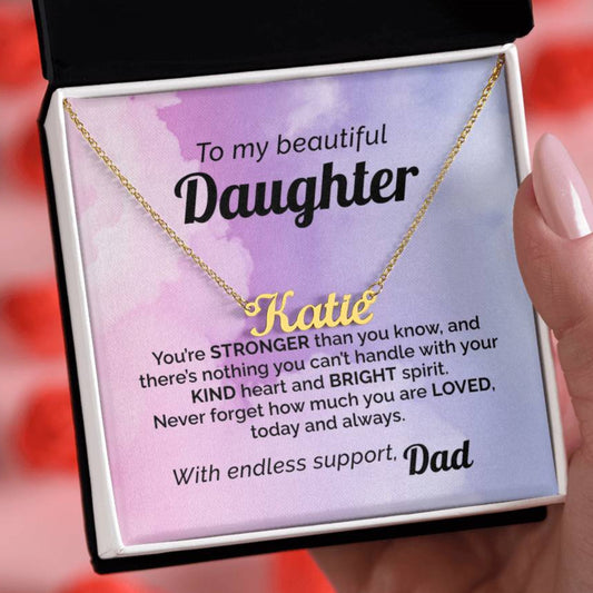 Custom Name Necklace To my Beautiful & Loved Daughter from Dad