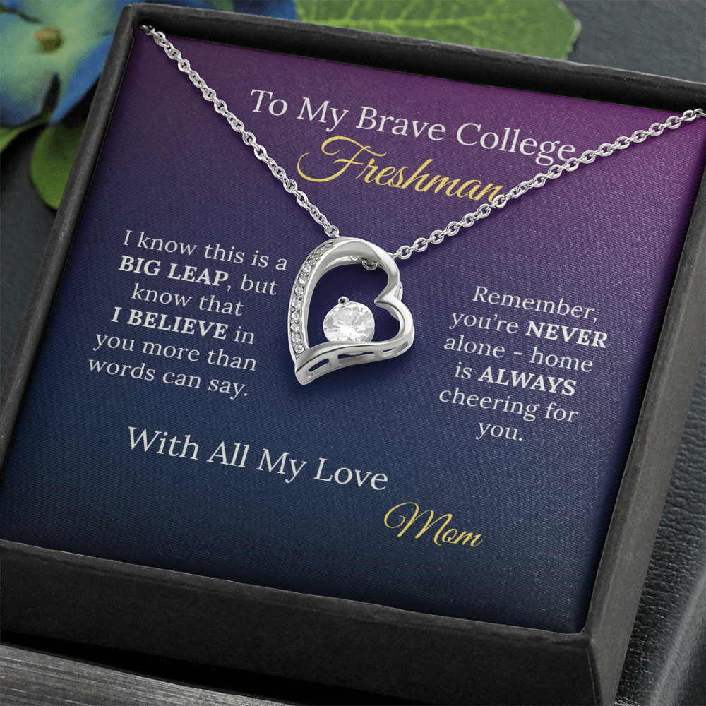 To My Brave College Freshman Daughter - Gift from Proud Parent