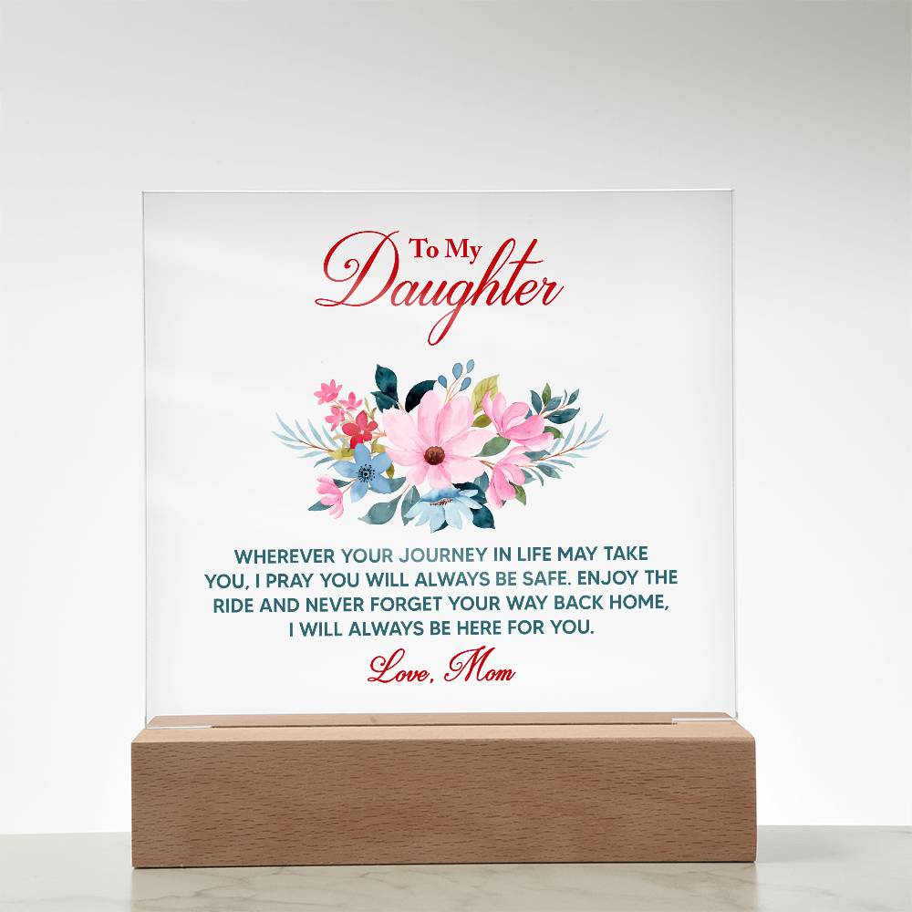 Daughter's Journey Acrylic Gift from Mom - Sentimental Gifting