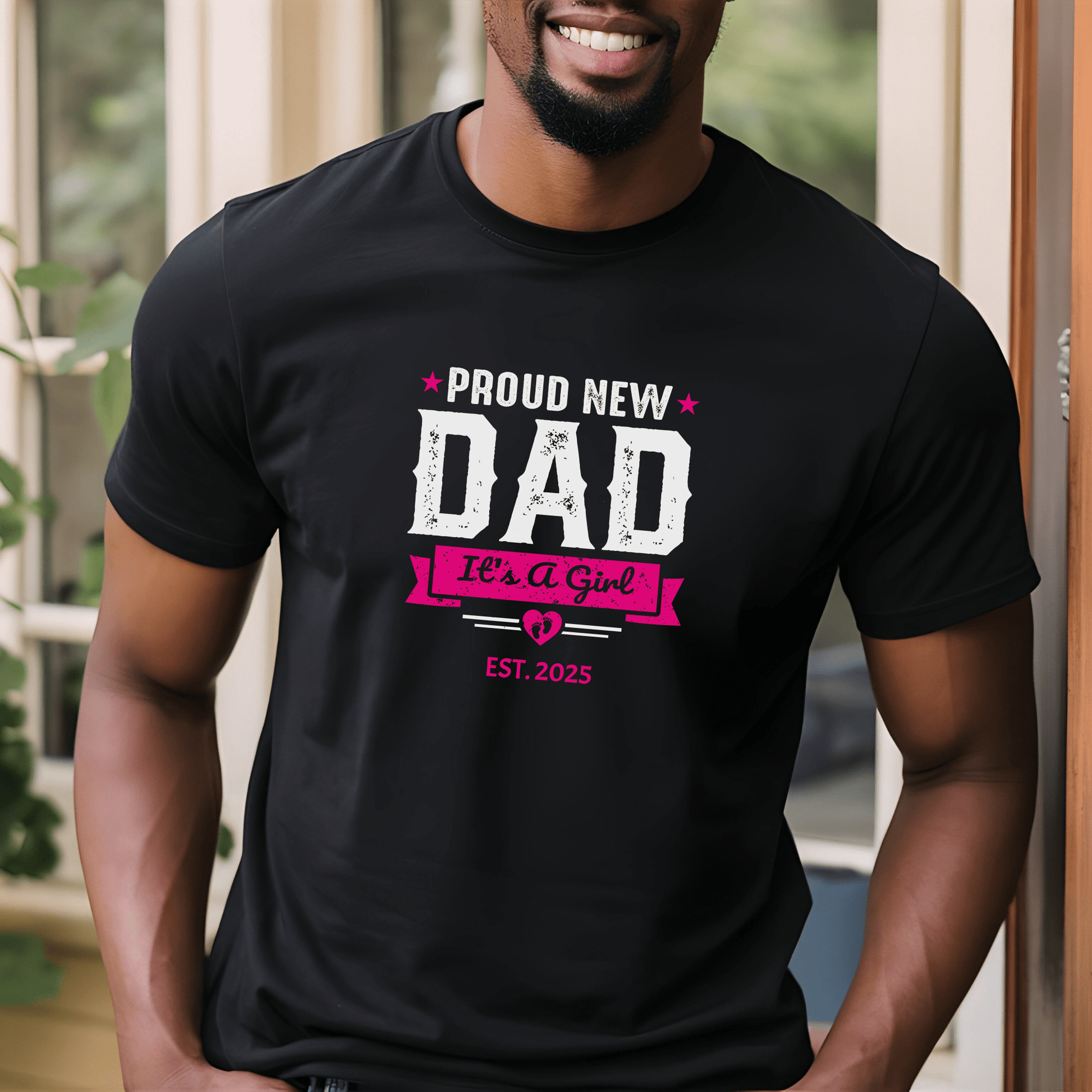 Proud New Dad Shirt – It’s a Girl! - Sentimental Gifting