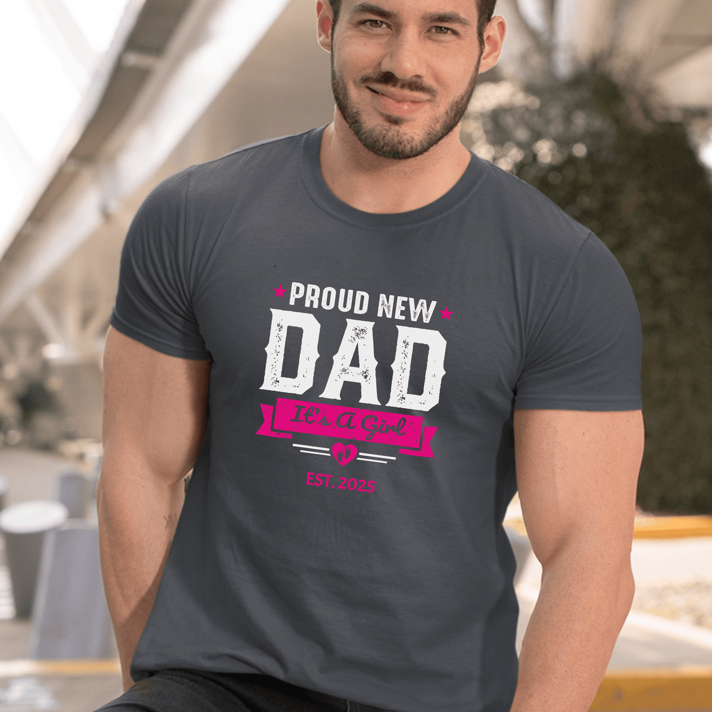 Proud New Dad Shirt – It’s a Girl! - Sentimental Gifting