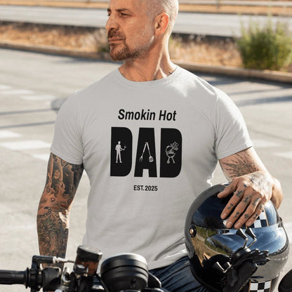 Smokin Hot Dad Shirt Gift for Husband, Dad or Stepdad - Sentimental Gifting