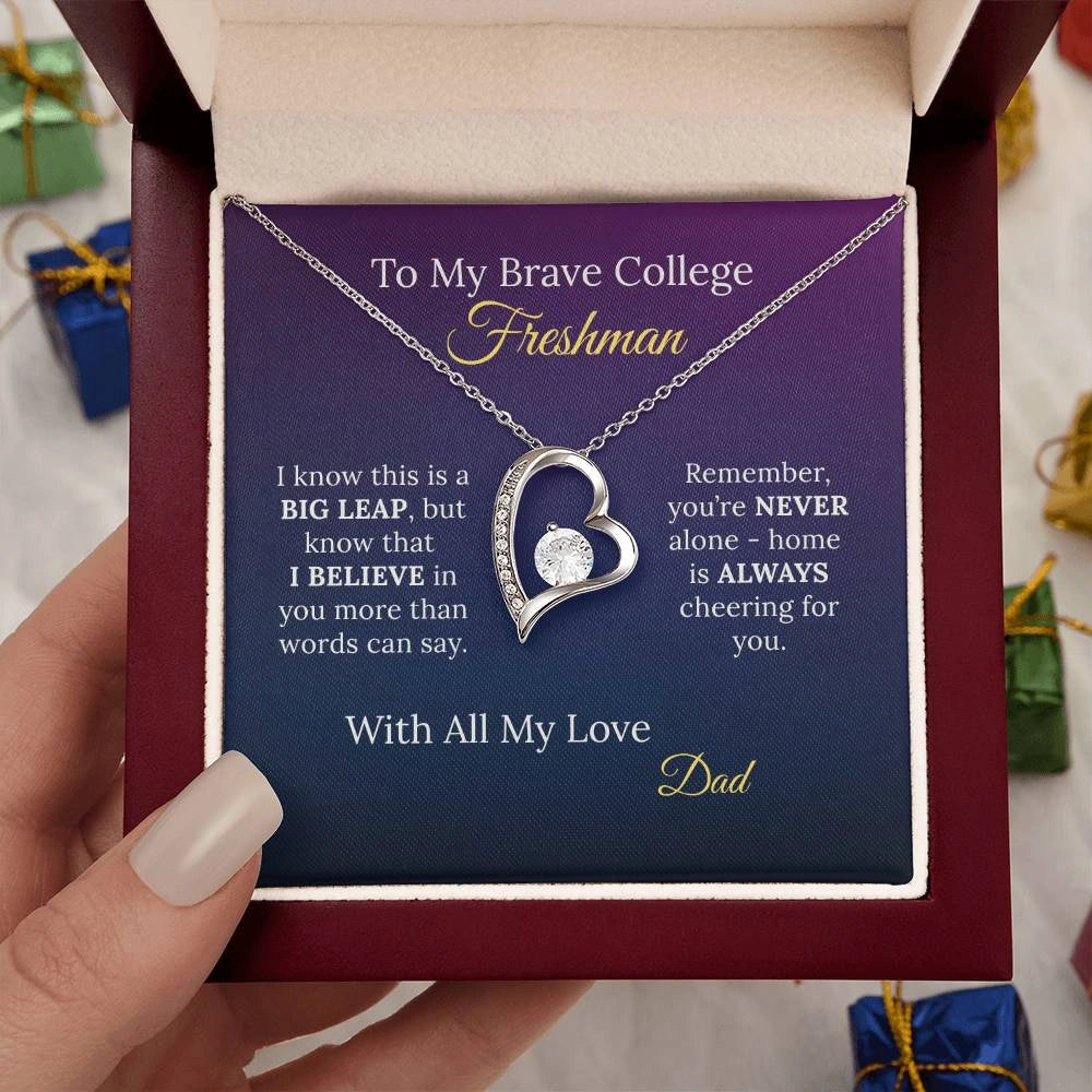 To My Brave College Freshman Daughter - Gift from Proud Parent